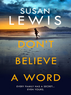 cover image of Don't Believe a Word